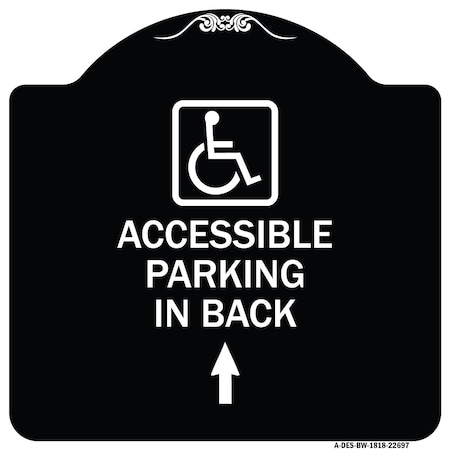 Signmission W/ NY Approved Isa Accessible Parking on Up Arrow Heavy-Gauge Alum Sign, 18" x 18", BW-1818-22697 A-DES-BW-1818-22697